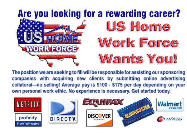 U.S. Home Work Force and Instant Rewards
